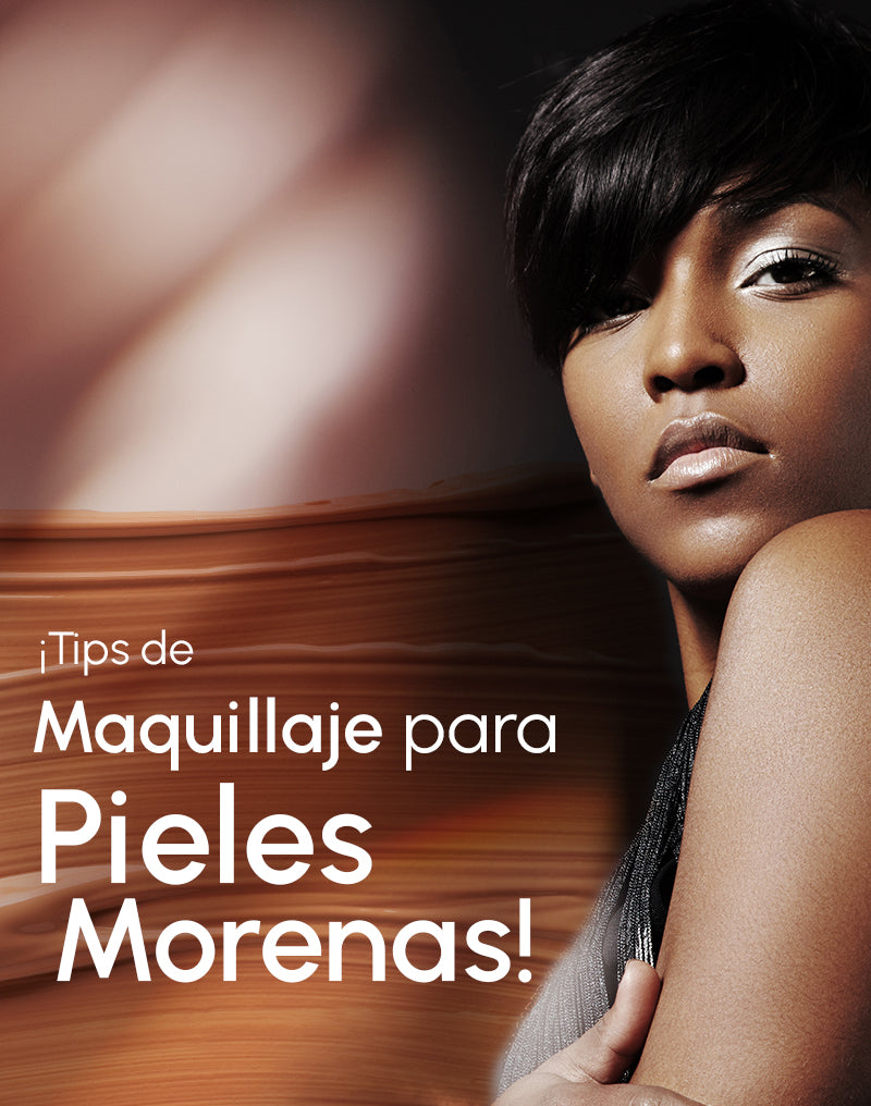 Tips de Maquillaje para Pieles Morenas 🔥
