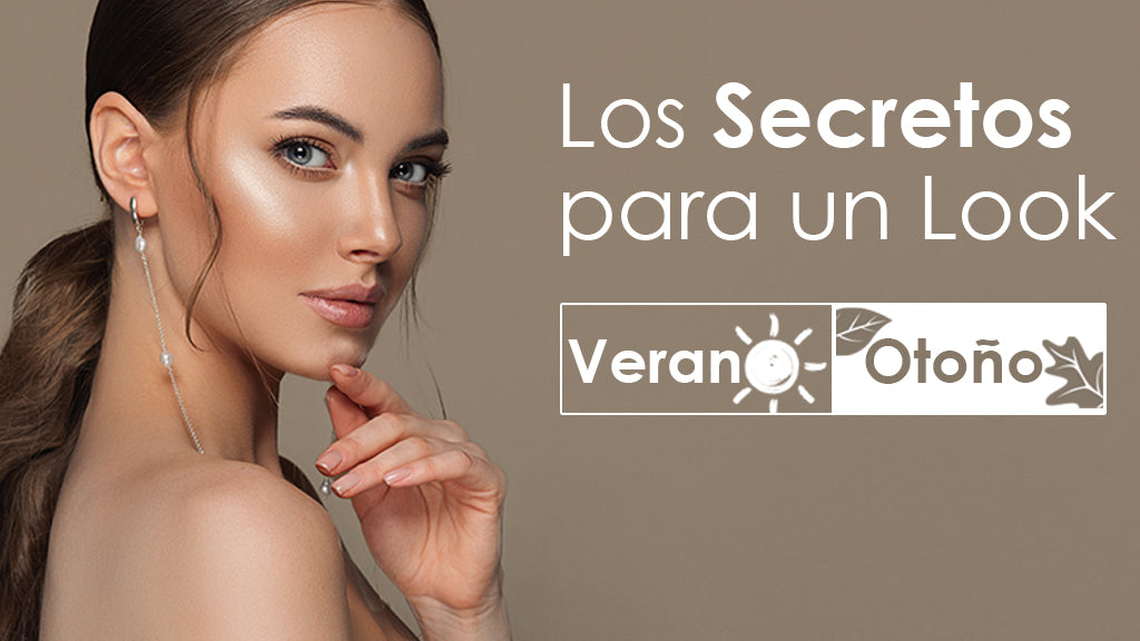 Los Secretos para un Look Verano- Otoño